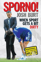 Book Cover for Sporno! When Sport Gets a Bit Naughty by Josh Burt