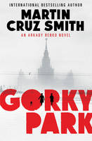 Book Cover for Gorky Park by Martin Cruz Smith