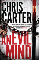 Book Cover for An Evil Mind by Chris Carter