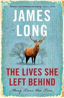 Book Cover for The Lives She Left Behind by James Long