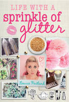 Book Cover for Life with a Sprinkle of Glitter by Louise Pentland
