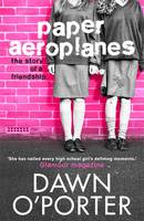 Book Cover for Paper Aeroplanes by Dawn O'Porter