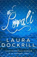 Book Cover for Lorali by Laura Dockrill
