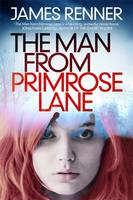 Book Cover for The Man from Primrose Lane by James Renner