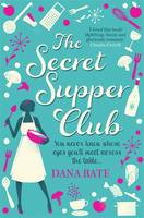 Book Cover for The Secret Supper Club by Dana Bate