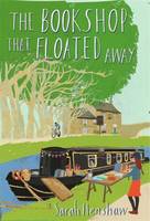 Book Cover for The Bookshop That Floated Away by Sarah Henshaw