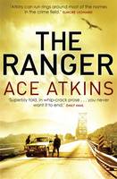 Book Cover for The Ranger by Ace Atkins