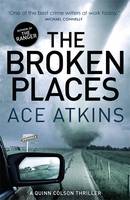 Book Cover for The Broken Places by Ace Atkins