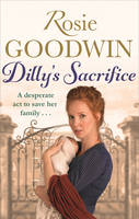 Book Cover for Dilly's Sacrifice by Rosie Goodwin