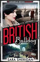 Book Cover for British Bulldog by Sara Sheridan