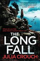 Book Cover for The Long Fall by Julia Crouch