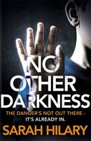 Book Cover for No Other Darkness by Sarah Hilary