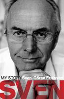 Book Cover for Sven: My Story by Sven-Goran Eriksson