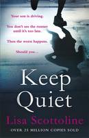 Book Cover for Keep Quiet by Lisa Scottoline