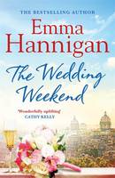 Book Cover for The Wedding Weekend (An Emma Hannigan Short Story) by Emma Hannigan
