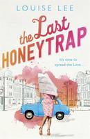 Book Cover for The Last Honeytrap by Louise Lee