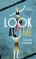 Book Cover for Look at Me by Sarah Duguid