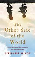 Book Cover for The Other Side of the World by Stephanie Bishop