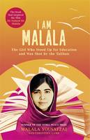 I am Malala The Girl Who Stood Up for Education and Was Shot by the Taliban