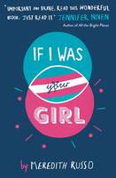 Book Cover for If I Was Your Girl by Meredith Russo