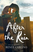 Book Cover for After the Rain by Renee Carlino