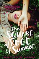 Book Cover for The Square Root of Summer by Harriet Reuter Hapgood