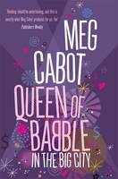 Book Cover for Queen of Babble in the Big City by Meg Cabot
