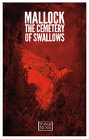 Book Cover for The Cemetery of Swallows by Mallock