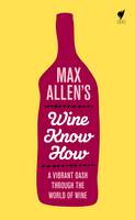 Book Cover for Max Allen's Wine Know How by Max Allen