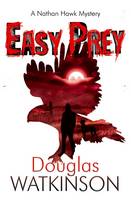 Book Cover for Easy Prey by Douglas Watkinson