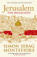 Jerusalem : The Biography