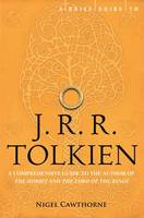 Book Cover for A Brief Guide to J. R. R. Tolkien A Comprehensive Introduction to the Author of The Hobbit and The Lord of the Rings by Nigel Cawthorne