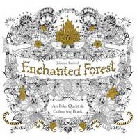 Book Cover for Enchanted Forest An Inky Quest and Colouring Book by Johanna Basford