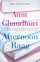 Book Cover for Afternoon Raag by Amit Chaudhuri