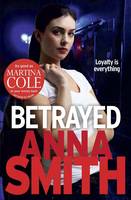 Book Cover for Betrayed by Anna Smith