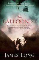 Book Cover for The Balloonist by James Long