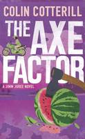 The Axe Factor A Jimm Juree Novel