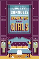 Book Cover for Boys and Girls by Joseph Connolly