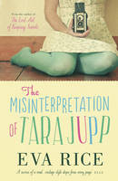 Book Cover for The Misinterpretation of Tara Jupp by Eva Rice