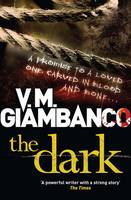 Book Cover for The Dark by V. M. Giambanco