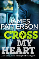 Book Cover for Cross My Heart by James Patterson