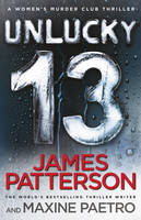 Book Cover for Unlucky 13 (Women's Murder Club 13) by James Patterson