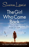 Book Cover for The Girl Who Came Back by Susan Lewis