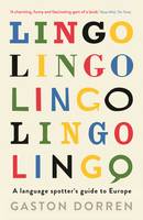 Book Cover for Lingo A Language Spotter's Guide to Europe by Gaston Dorren