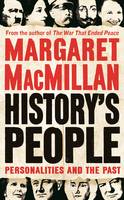 Book Cover for History's People Personalities and the Past by Margaret MacMillan