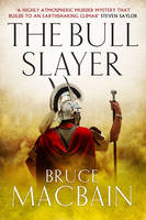 Book Cover for The Bull Slayer by Bruce Macbain