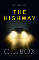 Book Cover for The Highway by C. J. Box