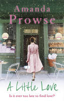 Book Cover for A Little Love by Amanda Prowse