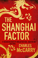 Book Cover for The Shanghai Factor by Charles Mccarry