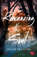 Book Cover for Romancing the Soul by Sarah Tranter